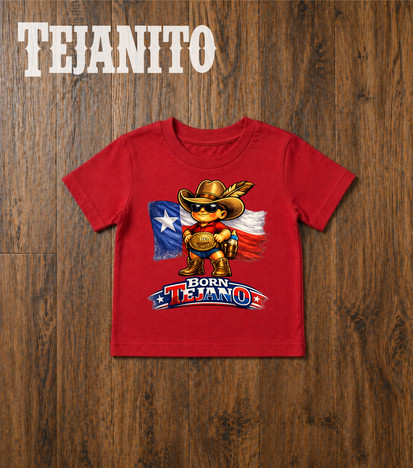 Tejanito Por Vida: Born Tejano Red